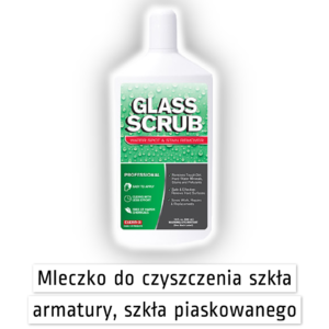 Glass Scrub 300ml - Mleczko do czyszczenia twardych zabrudzeń